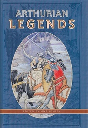 Arthurian Legends (Mike Ashley)
