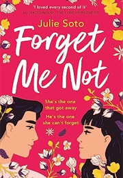 Forget Me Not (Julie Soto)