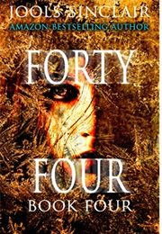 44: Book 4 (44 #4) (Jools Sinclair)