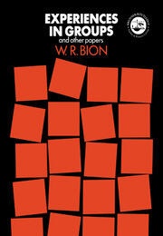Experiences in Groups (Wilfred R. Bion)