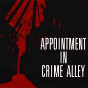Appointment in Crime Alley
