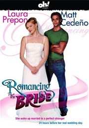 Romancing the Bride (2005)