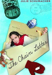 The Chain Letter (Julie Schumacher)
