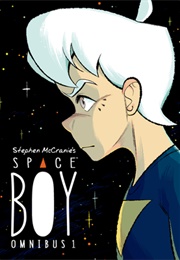 Stephen McCranie's Space Boy Omnibus Volume 1 (Stephen McCranie)