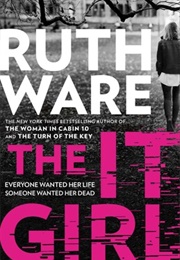 The It Girl (Ruth Ware)