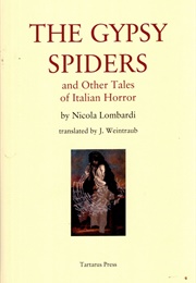 The Gypsy Spiders and Other Italian Tales of Horror (Nicola Lombardi)