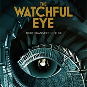 The Watchful Eye