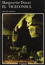 El Vicecónsul (Marguerite Duras)