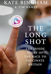 The Long Shot (Kate Bingham)