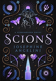 Scions (Josephine Angelini)