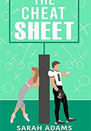 The Cheat Sheet (Sarah Adams)