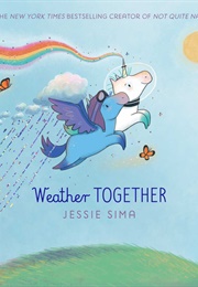 Weather Together (Jessie Sima)