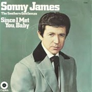 Since I Met You Baby - Sonny James