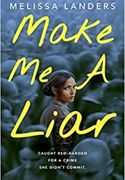 Make Me a Liar (Melissa Landers)