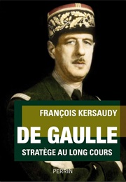De Gaulle Stratège (François Kersaudy)
