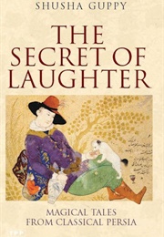 The Secret of Laughter (Shusha Guppy)