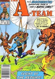 The A-Team (Marvel Comics); #3 (May 1984) (Alan Kupperburg)