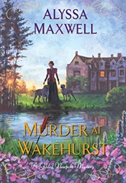 Murder at Wakehurst (Alyssa Maxwell)