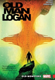 Wolverine: Old Man Logan, Vol. 4: Old Monsters (Jeff Lemire)