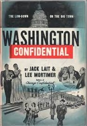 Washington Confidential (Jack Lait & Mortimer Lee)