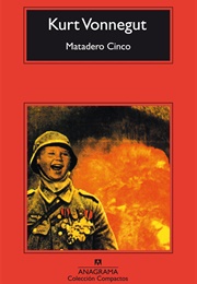 Matadero Cinco (Kurt Vonnegut)