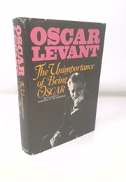 The Unimportance of Being Oscar (Oscar Levant)
