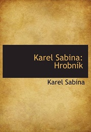 Hrobník (Karel Sabina)