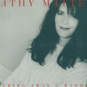 Walking Away a Winner - Kathy Mattea
