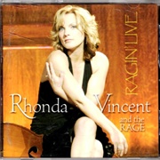 Rhonda Vincent and the Rage – Ragin&#39; Live