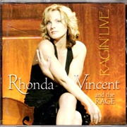 Rhonda Vincent and the Rage – Ragin' Live