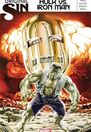 Original Sin: Hulk vs. Iron Man (Waid & Gillen)