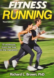 Fitness Running (Richard L. Brown)