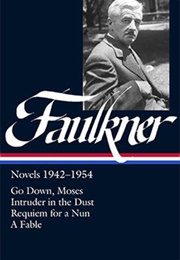 William Faulkner: Novels 1942–1954 (William Faulkner)