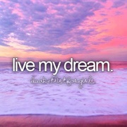 Live My Dream