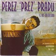 Guaglione - Perez Prado and His Orchestra