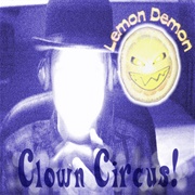 Clown Circus (Lemon Demon, 2003)