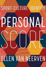 Personal Score (Ellen Van Neerven)