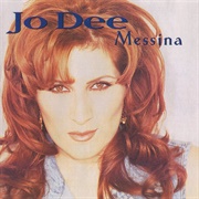 Jodee Messina - Jo Dee Messina