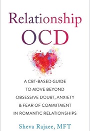 Relationship OCD (Sheva Rajaee)