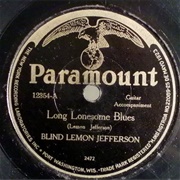 Long Lonesome Blues - Blind Lemon Jefferson