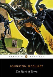 The Mark of Zorro (Johnston McCulley)