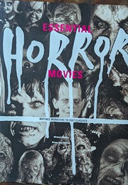 Essential Horror Movies (Michael Mallory)