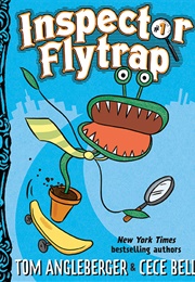 Inspector Flytrap #1 (Tom Angleberger)