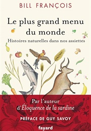 Le Plus Grand Menu Du Monde (Bill François)
