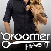 Groomer Has It
