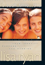 For Such a Time as This (Lisa Ryan)