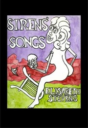 Sirens' Songs (Elisabeth Stevens)
