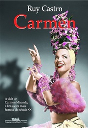 Carmen (Ruy Castro)