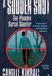 A Sudden Shot (Camille Kimball)