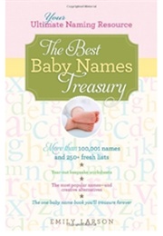 The Best Baby Names Treasury (Emily Larson)